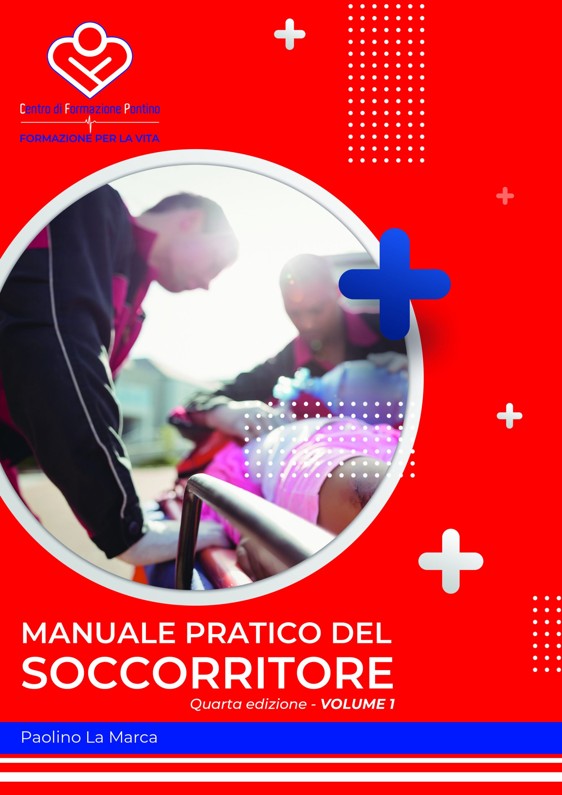 Manuale pratico del Soccorritore